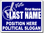 Political Yard Sign Design P71 - One Click Kit