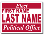 Plastic Election Campaign Signs 100 Signs and Stakes 24x18