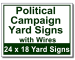 Political Campaign Yard Signs with Wires - 100 Signs and Stakes 24x18