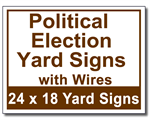 Political Election Yard Signs with Wires - 100 Signs and Stakes 24x18