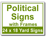 Political Signs with Frames - 100 Signs and Stakes 24x18