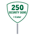 Buy 250 Custom One Color Shield Shaped Security Signs