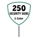 Buy 250 Custom Two Color Shield Shaped Security Signs