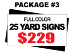 24 x 18 Yard Sign Package #3 - 25 Signs Full Color Free Stakes and Free Shipping