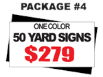 24 x 18 Yard Sign Package #4 - 50 Signs 1 Color Free Stakes Free Shipping