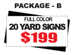 24 x 18 Yard Sign Package #B - 20 Signs Full Color and Free Shipping