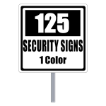 Buy 125 Custom One Color Square Shaped Security Signs