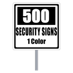 Buy 500 Custom One Color Square Shaped Security Signs