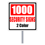 Buy 1000 Custom Two Color Square Shaped Security Signs