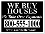 We Buy Houses Yard Signs - 50 Signs and Stakes 24x18