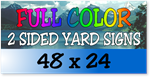 Corrugated Plastic - 48x24 Yard Sign - 2 Sided Full Color