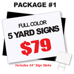 24 x 18 Yard Sign Package #1 - 5 Signs Full Color Free Stakes Free Shipping