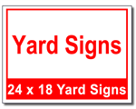 Yard Signs - 1 Color 100 Signs and Stakes 24x18